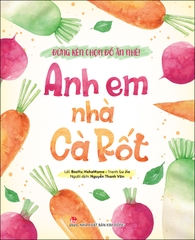 anh-em-nha-ca-rot-cebfad21b1a74e12b5cb253575365304 anh em nha ca rot cebfad21b1a74e12b5cb253575365304 - Tuyển Chọn Sách Hay