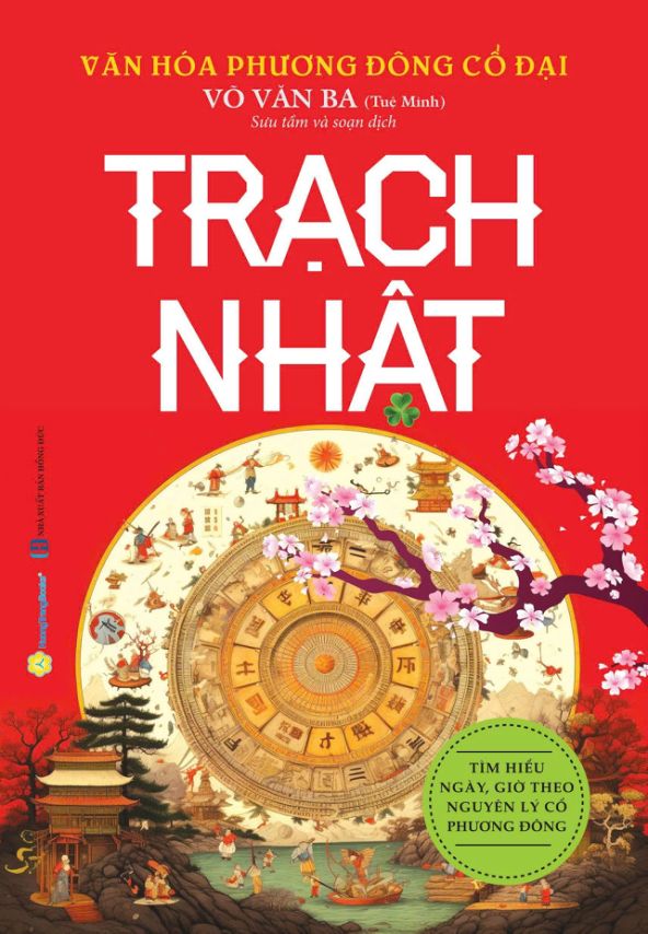 Văn Hóa Phương Đông Cổ Đại – Trạch Nhật