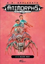 Animorphs – Người Hóa Thú – Tập 10: Người Máy