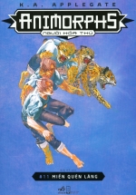 Animorphs – Người Hóa Thú – Tập 11: Miền Quên Lãng