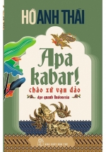 Apa Kabar! Chào Xứ Vạn Đảo Dạo Quanh Indonesia