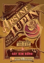 Arsène Lupin – Siêu Trộm Hào Hoa – Cây Kim Rỗng