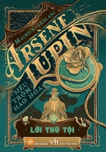 Arsène Lupin – Siêu Trộm Hào Hoa – Lời Thú Tội