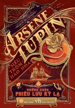 Arsène Lupin – Siêu Trộm Hào Hoa – Những Cuộc Phiêu Lưu Kỳ Lạ