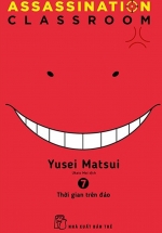 ASSASSINATION CLASSROOM 07 – Thời Gian Trên Đảo