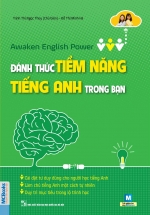 Awaken English Power – Đánh Thức Tiềm Năng Tiếng Anh Trong Bạn