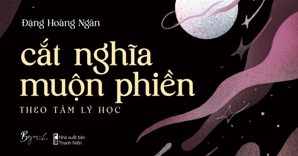 Cắt Nghĩa Muộn Phiền Theo Tâm Lý Học