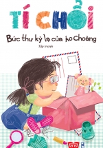 Tí Chổi – Bức Thư Kỳ Lạ Của Áo Choàng
