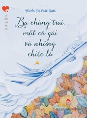 ba-chang-trai-mot-co-gai-va-nhung-chiec-la-aa3f30833a0f4b28b99c56c999f526fc ba chang trai mot co gai va nhung chiec la aa3f30833a0f4b28b99c56c999f526fc - Tuyển Chọn Sách Hay
