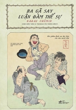 Ba Gã Say Luận Đàm Thế Sự
