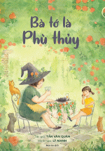 Bà Tớ Là Phù Thủy