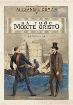 Bá Tước Monte Cristo – Đông A