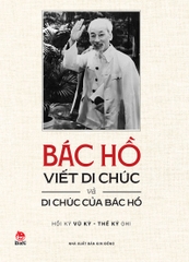 bac ho viet di chuc va di chuc cua bac ho bia 13x19 2025 b6b69d9b41244138b5ec15f490d7ca98 - Tuyển Chọn Sách Hay