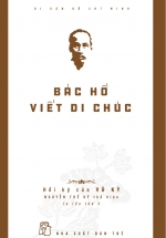 Di Sản Hồ Chí Minh – Bác Hồ Viết Di Chúc