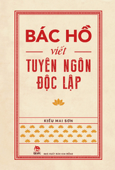 bac ho viet tuyen ngon doc lap aa1a0e985d814f49b1d026419efe0a7f - Tuyển Chọn Sách Hay