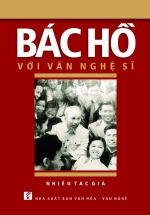 Bác Hồ Với Văn Nghệ Sĩ