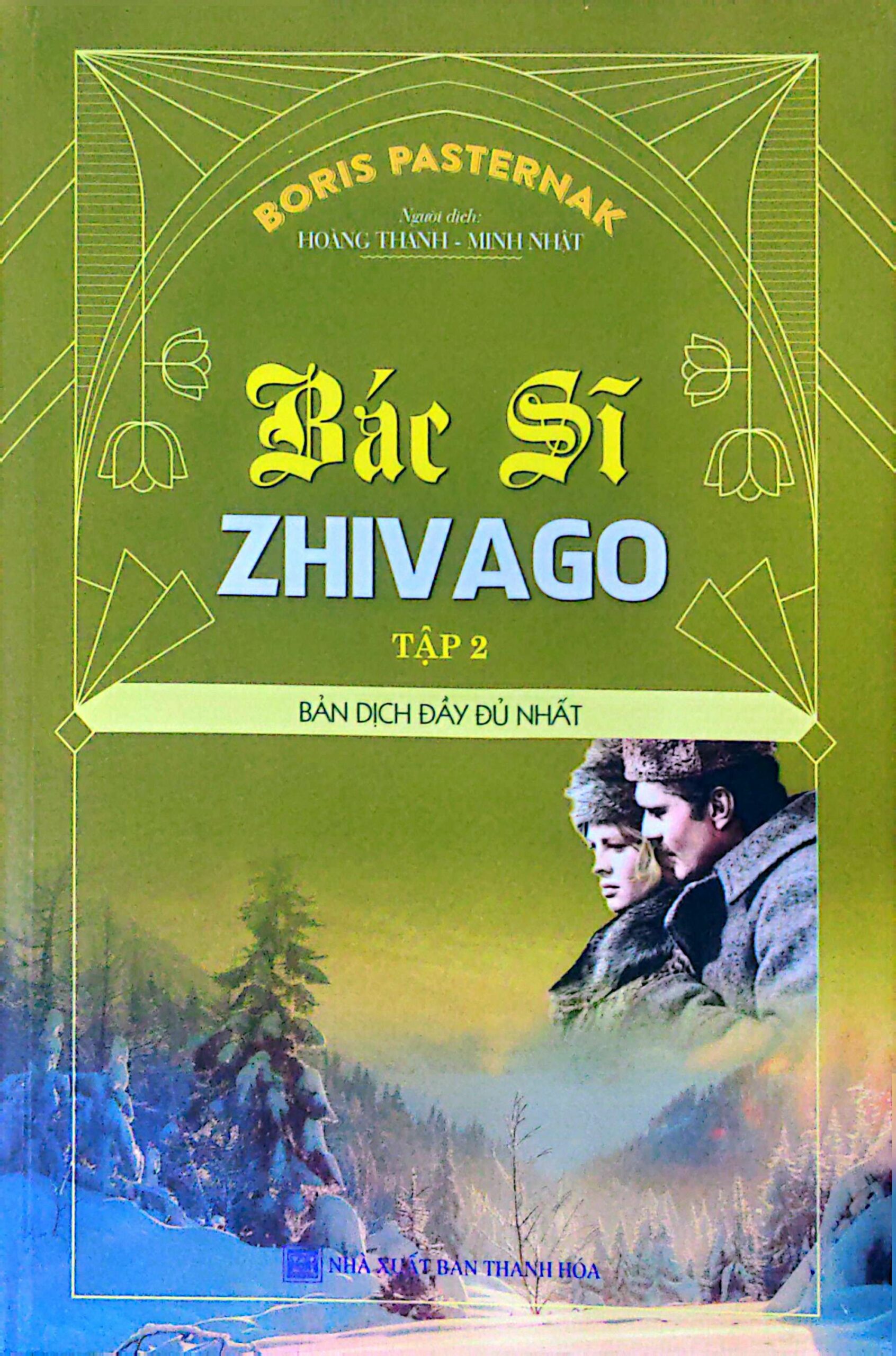 Bác Sĩ Zhivago – Tập 2 (Bản Dịch Đầy Đủ Nhất)