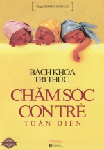 Bách Khoa Chăm Sóc Con Trẻ Toàn Diện
