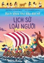 Bách Khoa Thư Đầu Đời Về – Lịch Sử Loài Người