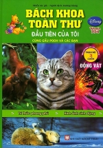 Bách Khoa Toàn Thư Đầu Tiên Của Tôi Cùng Gấu Pooh Và Các Bạn – Động Vật