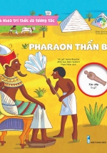 Bách Khoa Tri Thức Đa Tương Tác – Pharaon Thần Bí