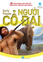 Bách Khoa Tri Thức Về Khám Phá Thế Giới Cho Trẻ Em – Early People – Người Cổ Đại