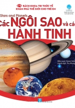 Bách Khoa Tri Thức Về Khám Phá Thế Giới Cho Trẻ Em – Stars And Planets – Các Ngôi Sao Và Các Hành Tinh