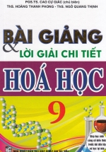 Bài Giảng Và Lời Giải Chi Tiết Hóa Học 9