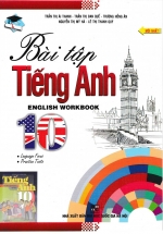 Bài Tập Tiếng Anh – English Workbook 10 – Sách Bài Tập Theo Chương Trình Mới