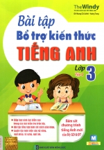 Bài Tập Bổ Trợ Kiến Thức Tiếng Anh Lớp 3 – Tập 1