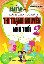 Bài Tập Dành Cho Học Sinh Thi Trạng Nguyên Nhỏ Tuổi 2