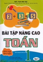 Bài Tập Nâng Cao Toán 1 Tập 2 (Theo Chương Trình Tiểu Học Mới)