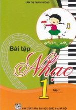 Bài Tập Nhạc 1 Tập 1 (Theo Chương Trình Tiểu Học Mới)