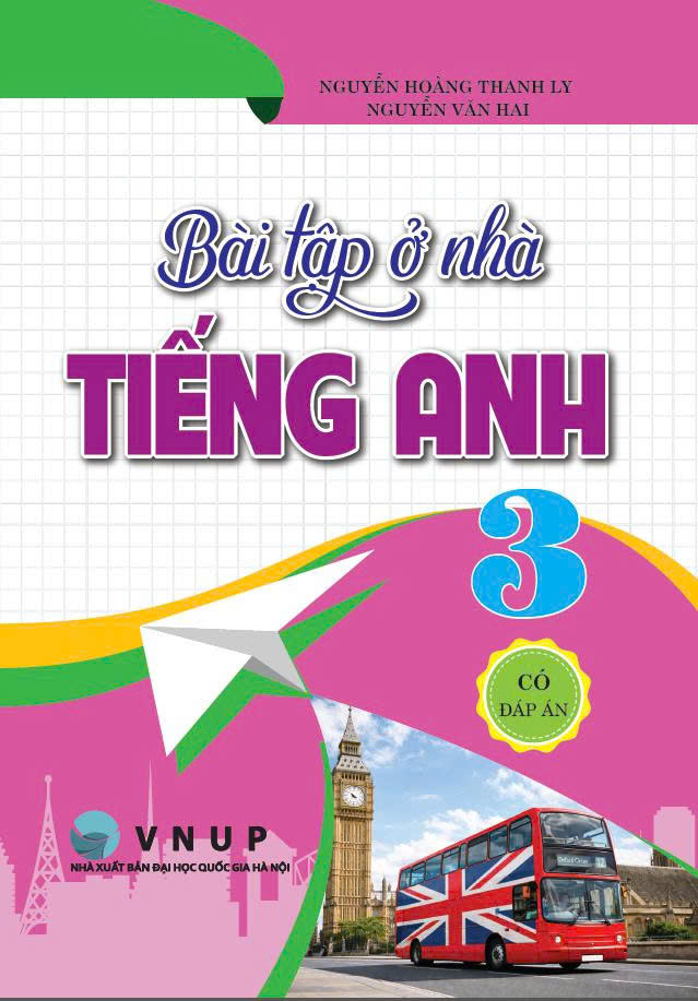 Bài Tập Ở Nhà Tiếng Anh Lớp 3 – Có Đáp Án