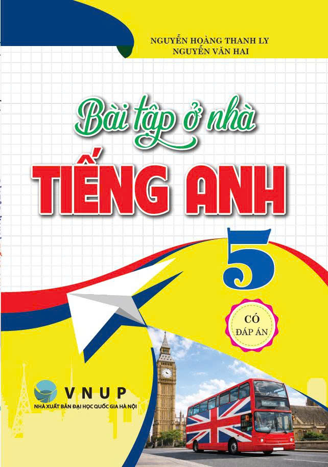 Bài Tập Ở Nhà Tiếng Anh Lớp 5 – Có Đáp Án