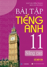Bài Tập Tiếng Anh 11 Nâng Cao (Có Đáp Án)