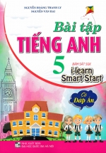 Bài Tập Tiếng Anh 5 – Có Đáp Án (Bám Sát SGK I Learn Smart Start)