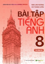 Bài Tập Tiếng Anh 8 – Có Đáp Án (Dùng Kèm SGK Tiếng Anh 8 Global Success) – HASA