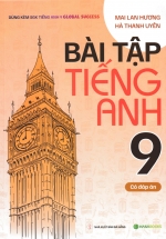 Bài Tập Tiếng Anh 9 – Có Đáp Án (Dùng Kèm SGK Tiếng Anh 9 Global Success) – HASA