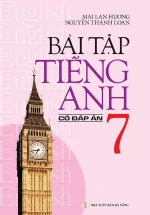 Bài Tập Tiếng Anh Lớp 7 – Có Đáp Án