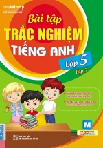 Bài Tập Trắc Nghiệm Tiếng Anh Lớp 5 Tập 2