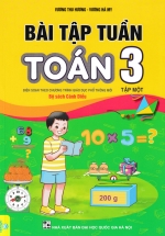 Bài Tập Tuần Toán Lớp 3 – Tập 1 (Biên Soạn Theo Bộ Sách Cánh Diều) – ND