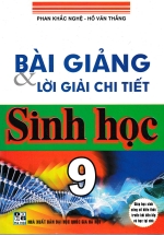Bài Giảng Và Lời Giải Chi Tiết Sinh Học 9