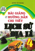 Bài Giảng Và Hướng Dẫn Chi Tiết Lịch Sử – Địa Lý 4 – Mô Hình Trường Học Mới VNEN