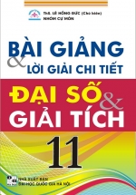 Bài Giảng Và Lời Giải Chi Tiết Đại Số Và Giải Tích 11