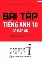 Bài Tập Tiếng Anh 10 Có Đáp Án