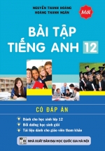 Bài Tập Tiếng Anh 12 Có Đáp Án