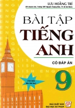 Bài Tập Tiếng Anh 9 – Có Đáp Án