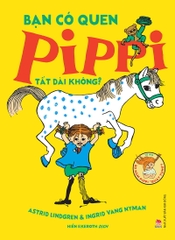 ban co quen pippi tat dai khong bia a96ac90ebc804a869f6477d07aea8c36 - Tuyển Chọn Sách Hay