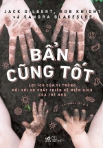 Bẩn Cũng Tốt